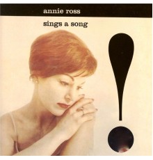 Annie Ross - Annie Ross Sings a Song....