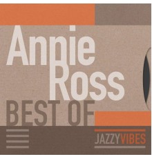 Annie Ross - Best Of