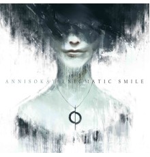 Annisokay - Enigmatic Smile