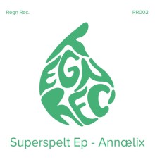 Annælix - Superspelt