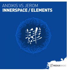 Anoikis vs Jerom - Innerspace / Elements