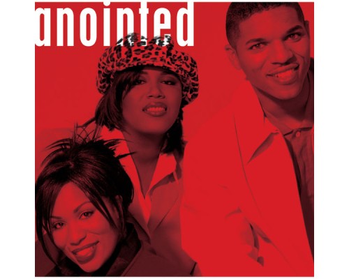 Anointed - Anointed