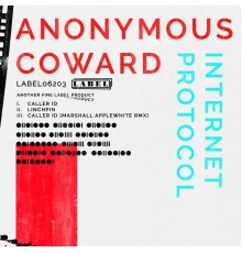 Anonymous Coward - Internet Protocol