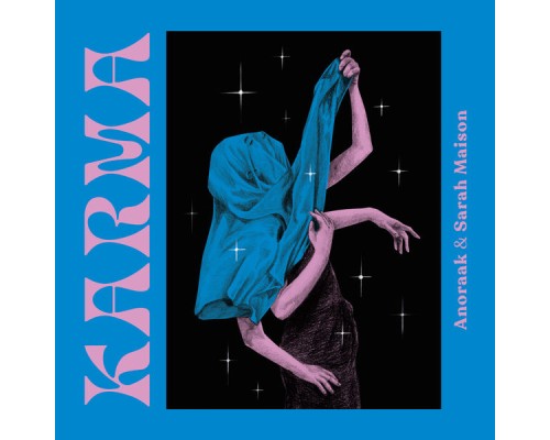 Anoraak, Sarah Maison - Karma