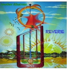 Another Albatross - Reverie