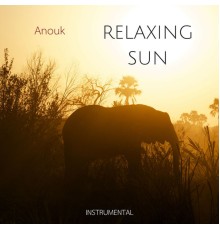 Anouk - RELAXING SUN