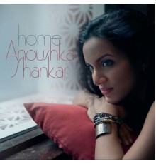 Anoushka Shankar - Home