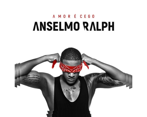 Anselmo Ralph - Amor É Cego