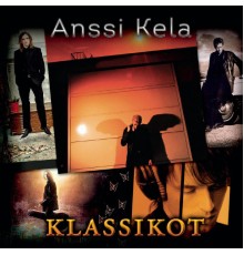 Anssi Kela - Klassikot