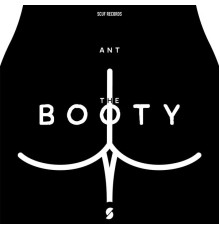 Ant - The Booty