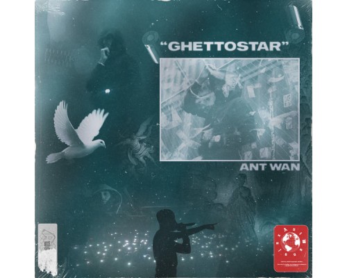 Ant Wan - GHETTOSTAR