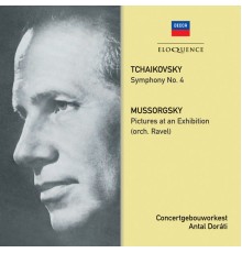 Antal Dorati - Tchaikovsky: Symphony No.4 - Mussorgsky: Pictures At An Exhibition