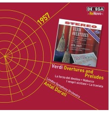 Antal Doráti, London Symphony Orchestra - Verdi: Overtures and Preludes
