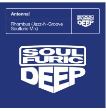 Antenna! - Rhombus  (Jazz-N-Groove Soulfuric Mix)