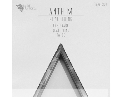 Anth M - Real Thing