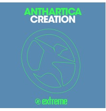 Anthartica - Creation