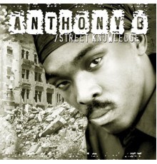 Anthony B - Street Knowledge