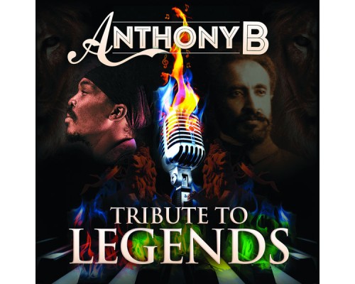 Anthony B - Tribute to Legends