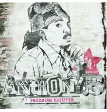 Anthony B, Irievibrations - Freedom Fighter