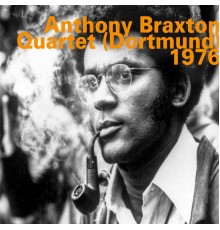 Anthony Braxton Quartet - Dortmund (Quartet) 1976  (Live)