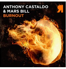 Anthony Castaldo, Mars Bill - Burnout