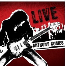 Anthony Gomes - Live (Live)