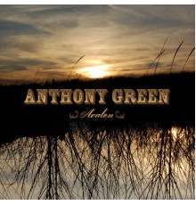 Anthony Green - Avalon  (Deluxe)