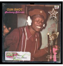 Anthony Johnson - Gunshot (Deluxe Edition)