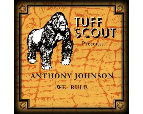 Anthony Johnson - We Rule