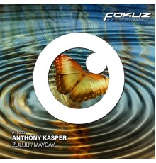 Anthony Kasper - Zuluu / Mayday