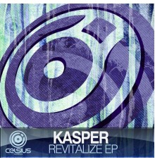 Anthony Kasper - Revitalize EP