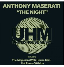 Anthony Maserati - The Night