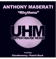 Anthony Maserati - Rhythms