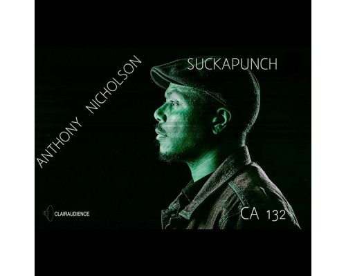 Anthony Nicholson - Suckapunch