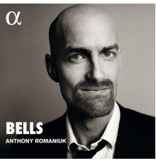 Anthony Romaniuk - Bells