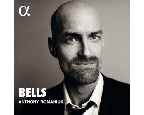 Anthony Romaniuk - Bells