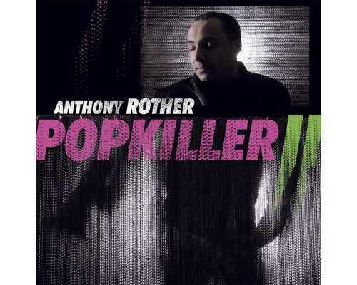 Anthony Rother - Popkiller 2