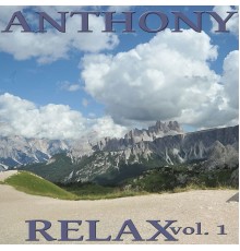 Anthony Valentino - Relax, Vol. 1