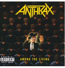 Anthrax - Among The Living