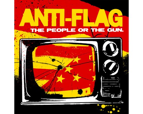 Anti-Flag - The People Or the Gun