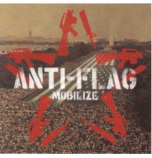 Anti-Flag - Mobilize