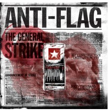 Anti-Flag - The General Strike