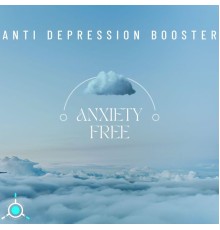 Anti Depression Booster - Anxiety Free