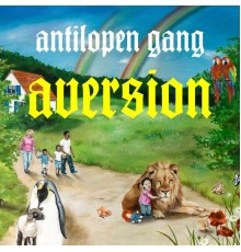 Antilopen Gang - Aversion