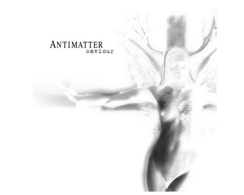 Antimatter - Saviour