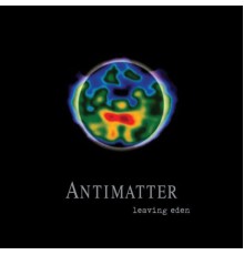 Antimatter - Leaving Eden