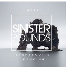 Anto - Everybody's Dancing (Mix)