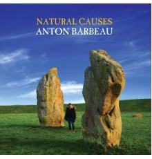 Anton Barbeau - Natural Causes