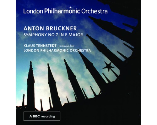Anton Bruckner - Bruckner : Symphonie n°7 (Anton Bruckner) Anton Bruckner - Bruckner : Symphonie n°7 (Anton Bruckner)