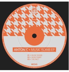 Anton C - Music Bomb EP